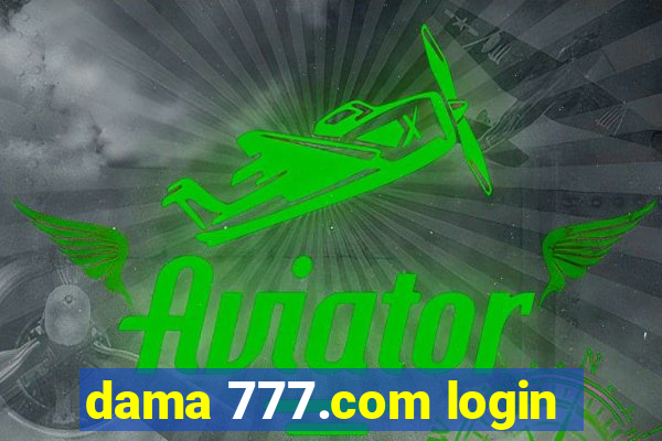 dama 777.com login